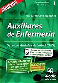 Auxiliares de Enfermeria del SAS. Test del Temario Especifico (Paperback)