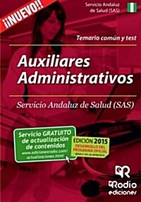 Auxiliares Administrativos SAS. Temario Comun y Test (Paperback)