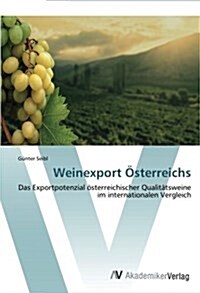 Weinexport ?terreichs (Paperback)