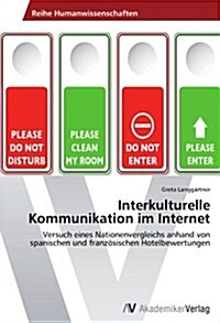 Interkulturelle Kommunikation Im Internet (Paperback)