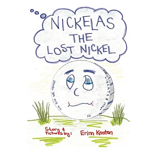 Nickelas the Lost Nickel (Paperback)