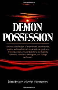 Demon Possession: Papers Presented at the University of Notre Dame (Paperback)