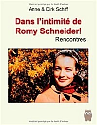 Romy Schneider Rencontres (Paperback)