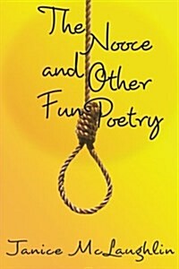 The Nooce and Other Fun Poetry (Paperback)