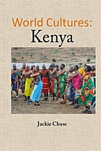 World Cultures: Kenya (Paperback)