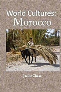 World Cultures: Morocco (Paperback)