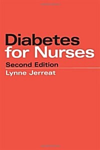 Diabetes for Nurses 2e (Paperback, 2, Revised)