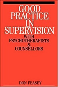 Good Practice in Supervision (Paperback)