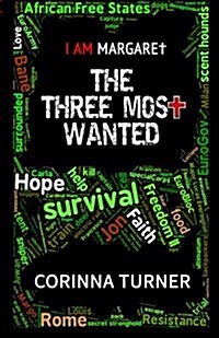 The Three Most Wanted (Paperback)