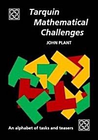 Tarquin Mathematical Challenges : An alphabet of tasks and teasers (Paperback)