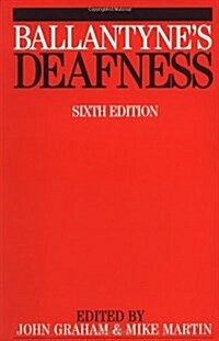 Ballantyne s Deafness 6e (Paperback, 6, Revised)