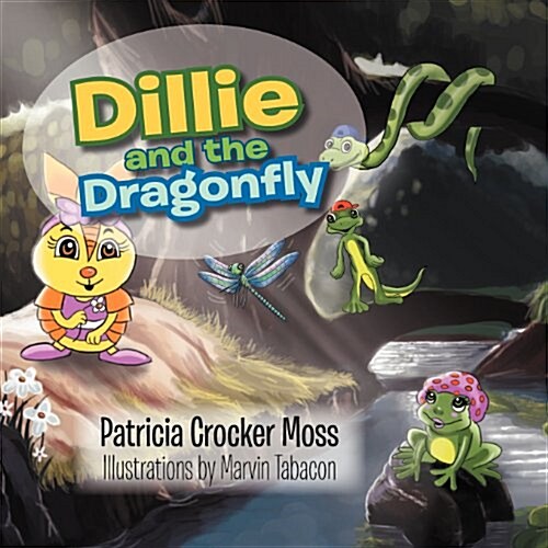 Dillie and the Dragonfly (Paperback)