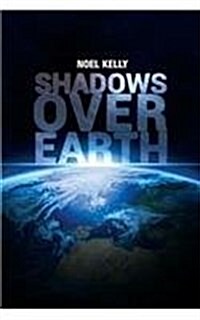 Shadows Over Earth (Paperback)