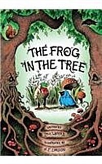 The Frog in the Tree (Paperback)