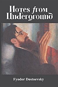 Notes from Underground (Paperback)
