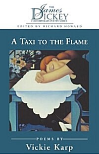 Taxi to the Flame: Poems (Paperback)