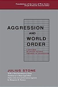 Aggression and World Order (Hardcover)