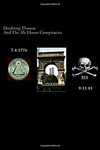 Doubting Thomas and the Ale House Conspiracies (Paperback)