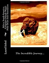 Africa, South America, Galapagos Islands Magic Polar Bears Indi Translation (Paperback)