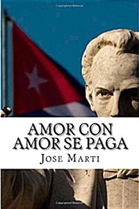 Amor Con Amor Se Paga (Paperback)