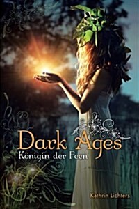 Dark Ages: Konigin Der Feen (Paperback)