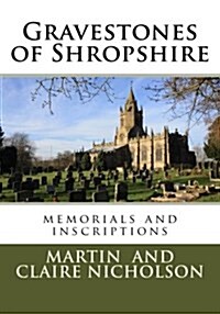 Gravestones of Shropshire (Paperback)