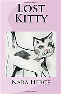 Lost Kitty (Paperback)