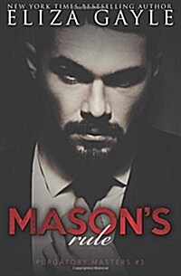 Masons Rule (Paperback)