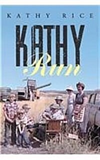 Kathy Run (Paperback)