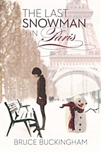 The Last Snowman in Paris (Paperback)