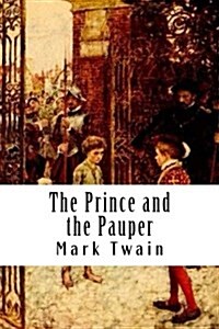 The Prince and the Pauper (Paperback)