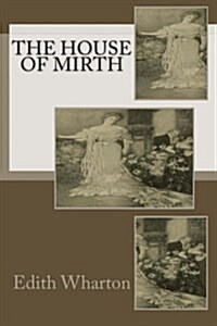 The House of Mirth (Paperback)