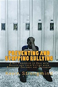 Preventing and Stopping Bullying (Paperback)