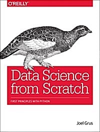 Data Science from Scratch: First Principles with Python (Paperback)