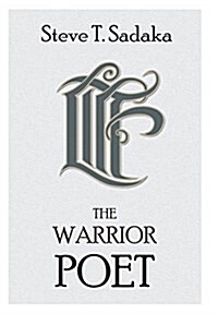 Life in the Face - The Warrior Poet (Hardcover)