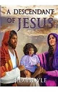 A Descendant of Jesus (Paperback)