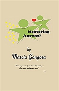 Mentoring Anyone? (Paperback)