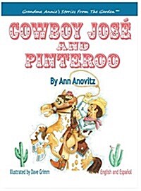 Cowboy Jose and Pinteroo (Hardcover)
