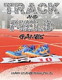 Track and Field Games (Paperback)