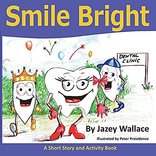 Smile Bright (Paperback)