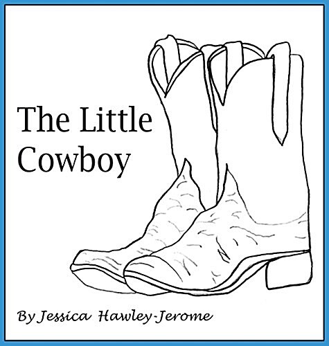 The Little Cowboy (Hardcover)