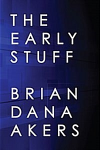The Early Stuff (Paperback)