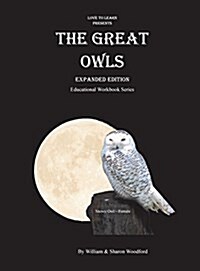 The Great Owls: Educational Workbook Series (Hardcover)