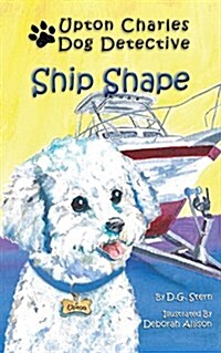 Ship Shape: Upton Charles-Dog Detective (Paperback)