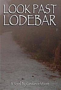 Look Past Lodebar (Hardcover)