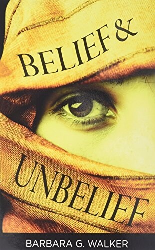 Belief & Unbelief (Paperback)