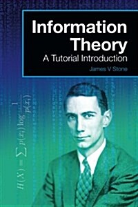 Information Theory : A Tutorial Introduction (Paperback)