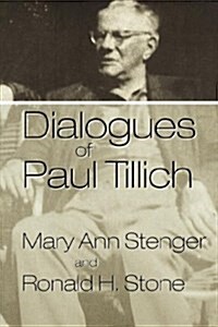 Dialogues of Paul Tillich (Paperback)