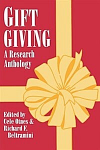 Gift Giving: A Research Anthology (Paperback)