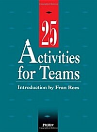 25 Activities for Teams (Paperback)